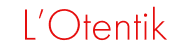 L'Otentik